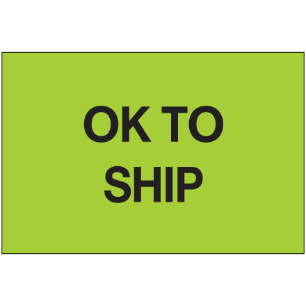 2 x 3" - "OK To Ship" (Fluorescent Green) Labels