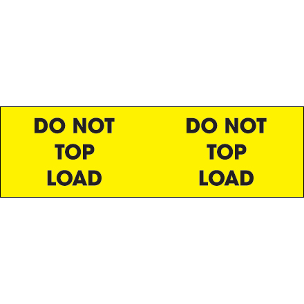 3 x 10" - "Do Not Top Load" (Fluorescent Yellow) Labels