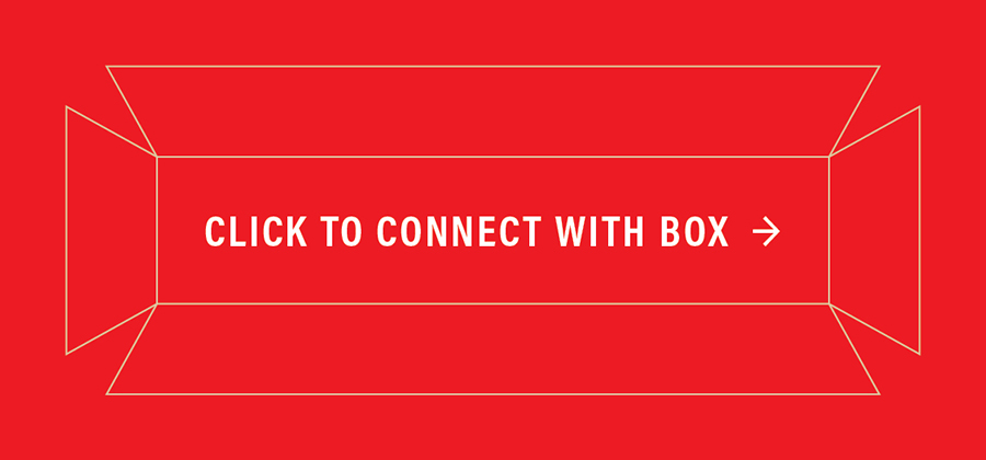 Click Here to Connect With Box